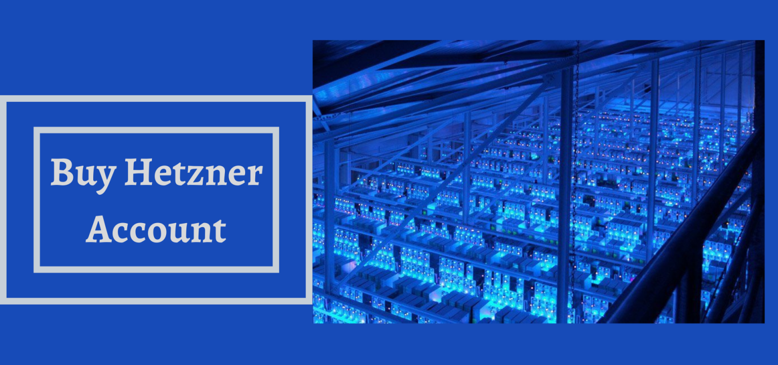 Getting the Best Deal When You Buy Hetzner Accounts